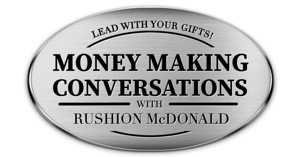 MONEY MAKING CONVERSATIONS